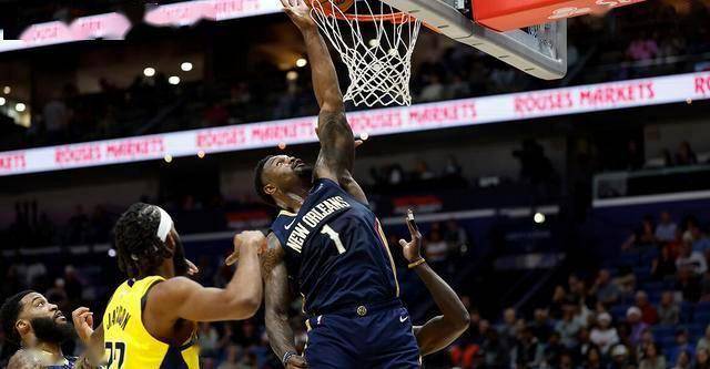 锡安29分7篮板 NBA新奥尔良鹈鹕128-109印第安纳步行者